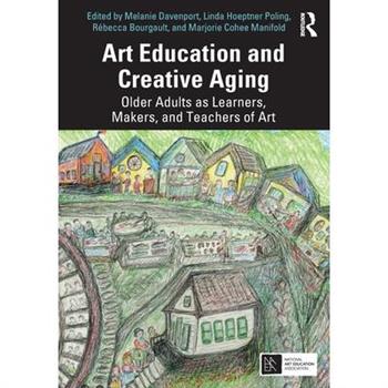 Art Education and Creative Aging