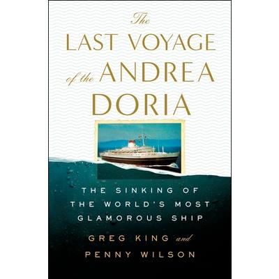 The Last Voyage of the Andrea DoriaTheLast Voyage of the Andrea DoriaThe Sinking of the Wo