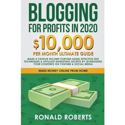 Blogging for Profit in 2020