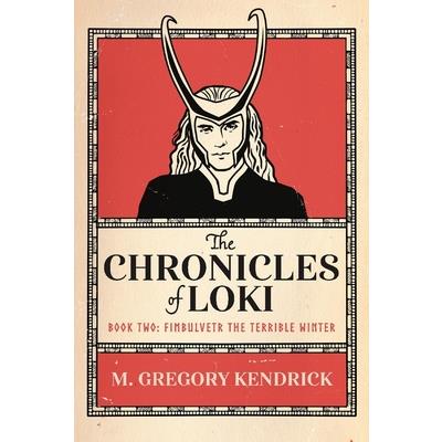 The Chronicles of Loki Book Two, Volume 2