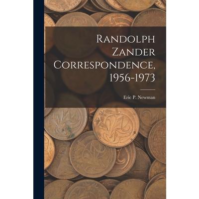 Randolph Zander Correspondence, 1956-1973 | 拾書所