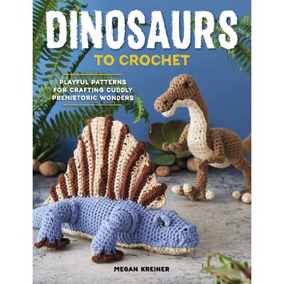 Dinosaurs to Crochet | 拾書所