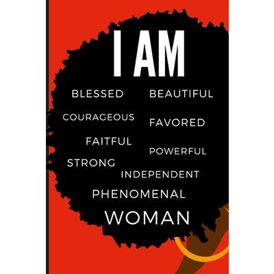 I Am Phenomenal Woman