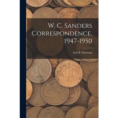 W. C. Sanders Correspondence, 1947-1950 | 拾書所