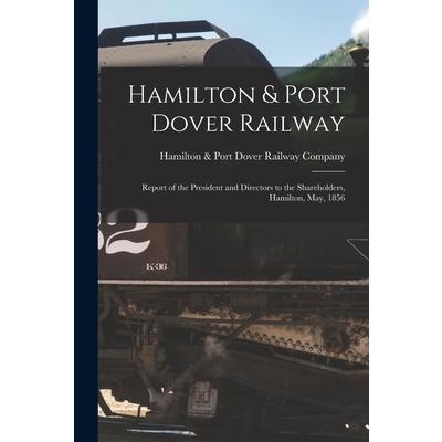 Hamilton & Port Dover Railway [microform] | 拾書所
