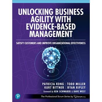 Unlocking Business Agility with Evidence-Based Management