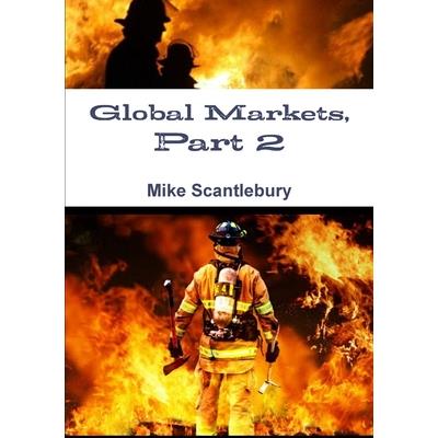 Global Markets, Part 2