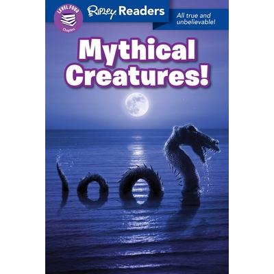 Ripley Readers Level4 Lib Edn Mythical Creatures!