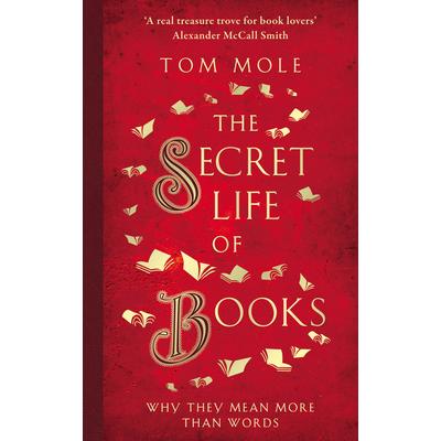 The Secret Life of Books