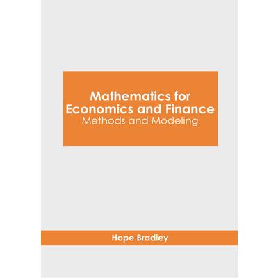 Mathematics for Economics and Finance: Methods and Modeling | 拾書所