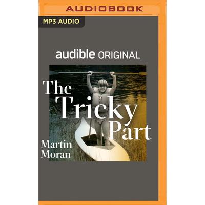 The Tricky Part （Audible Original）TheTricky Part （Audible Original）A Powerful Performance