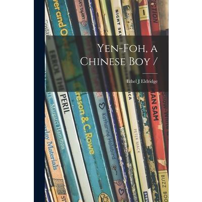 Yen-foh, a Chinese Boy /
