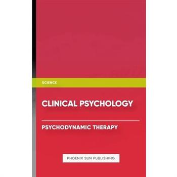 Clinical Psychology - Psychodynamic Therapy