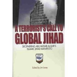 A Terrorist’s Call to Global Jihad