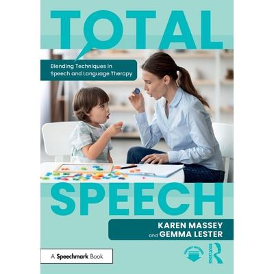 Total Speech: Blending Techniques in Speech and Language Therapy