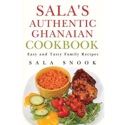 Sala's Authentic Ghanaian Cookbook | 拾書所