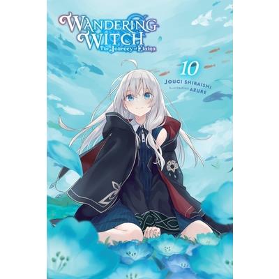 Wandering Witch: The Journey of Elaina, Vol. 10 (Light Novel)