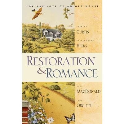 Restoration & Romance