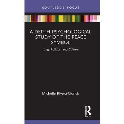 A Depth Psychological Study of the Peace Symbol
