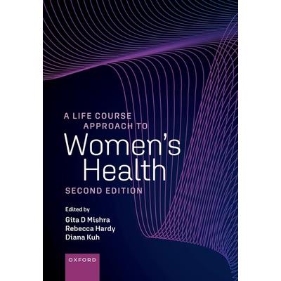 A Life Course Approach to Women’s Health