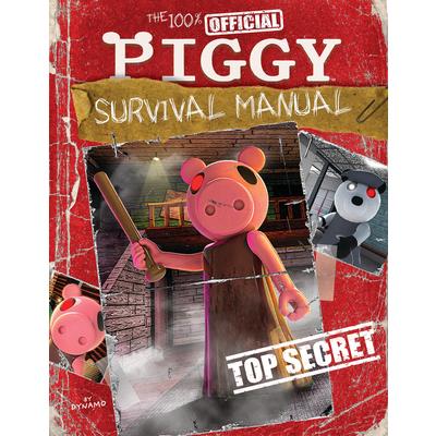 The 100% Official Piggy Survival Manual: An Afk Book | 拾書所