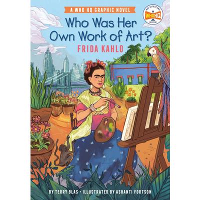 Who Was Her Own Work of Art?: Frida Kahlo