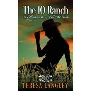 The 10 Ranch