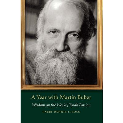 A Year with Martin Buber