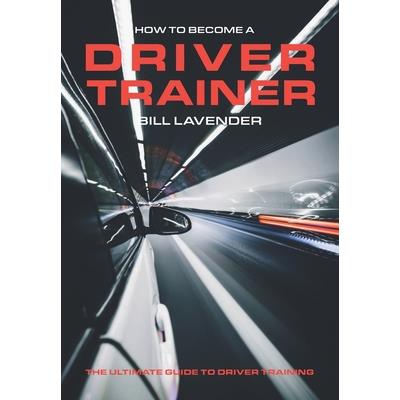 How to Become a Driver Trainer