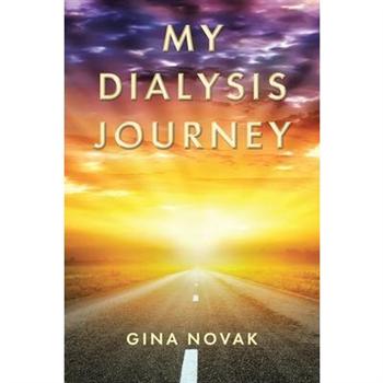 My Dialysis Journey