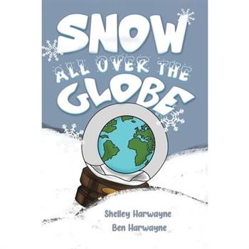 Snow All Over the Globe
