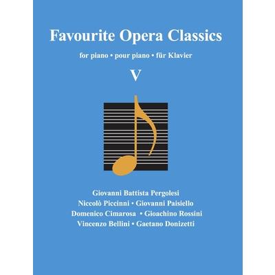 Favourite Opera Classics V