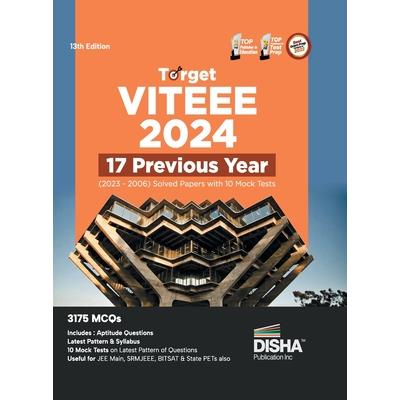 Target VITEEE 2024 - 17 Previous Year (2023 - 2006) Solved Papers with 10 Mock Tests 13th Edition Physics, Chemistry, Mathematics, & Quantitative Aptitude 3150 PYQs | 拾書所