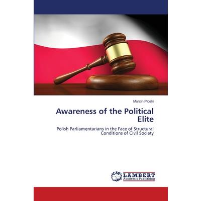 Awareness of the Political Elite