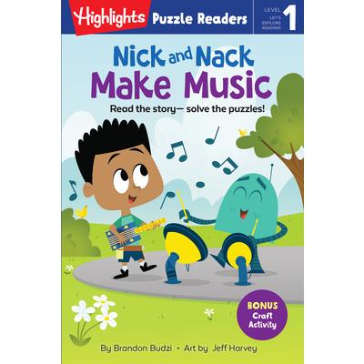 Nick and Nack Make Music (Highlights Puzzle Readers)