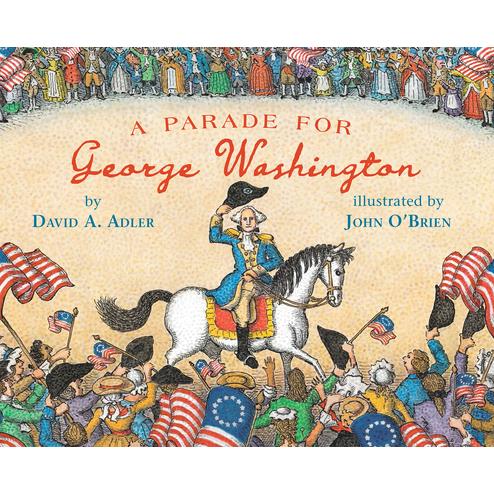 A Parade for George Washington