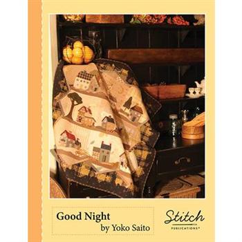 Good Night Quilt Pattern