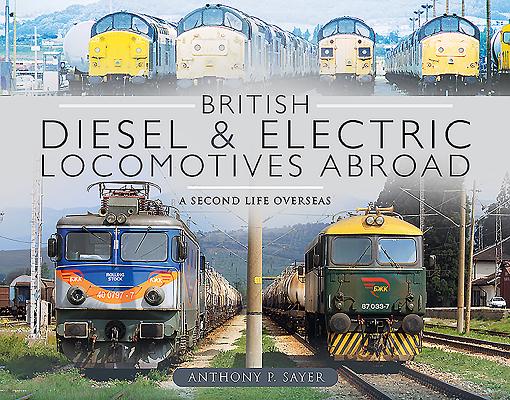 British Diesel and Electric Locomotives Abroad | 拾書所