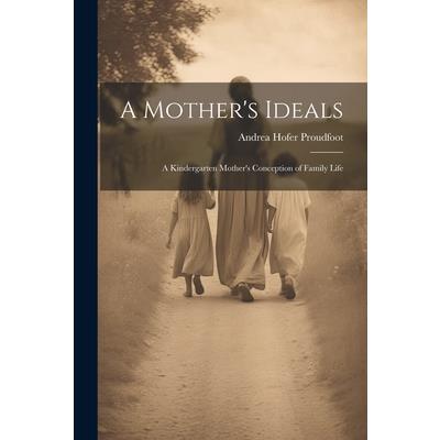 A Mother's Ideals | 拾書所