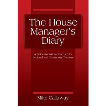 The House Manager’s Diary