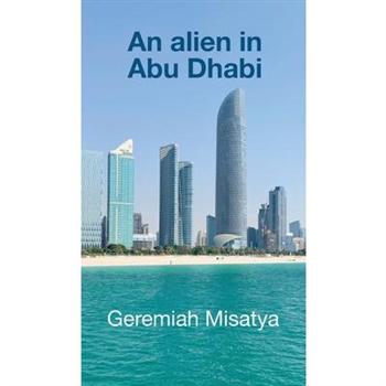 An Alien in Abu Dhabi
