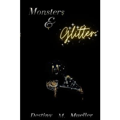 Monsters and Glitter