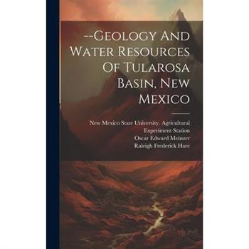 --geology And Water Resources Of Tularosa Basin, New Mexico
