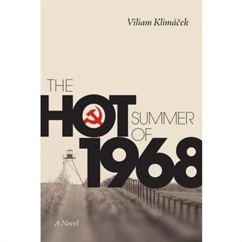 The Hot Summer of 1968