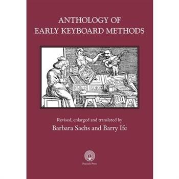 Anthology of Early Keyboard Methods