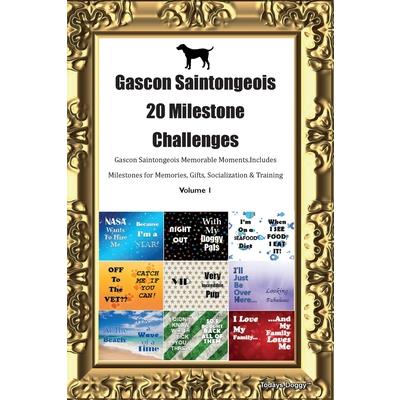 Gascon Saintongeois 20 Milestone Challenges Gascon Saintongeois Memorable Moments. Includes Milestones for Memories, Gifts, Socialization & Training Volume 1 | 拾書所