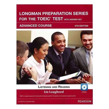 Longman Preparation Series for the TOEIC Test:Advanced Course，5/E W/MP3，AnswerKey