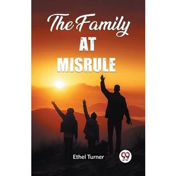 The Family At Misrule