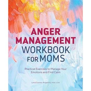 Anger Management Workbook for Moms