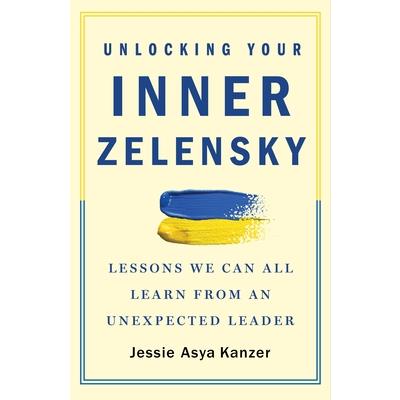 Unlocking Your Inner Zelensky